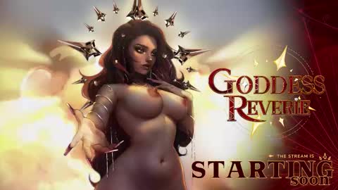 Goddess Reverie online show from March 2026 04:07:02 AM