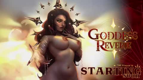 Goddess Reverie online show from April 2026 05:45:02 AM