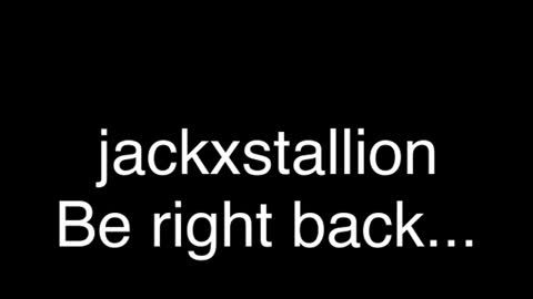 Snapshot of jackxstallion chatting on July 2026 04:20:02 PM jackxstallion online show from July 2026 04:20:02 PM