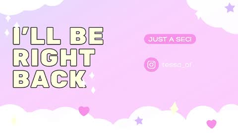 Tessa  online show from May 2026 11:01:04 PM